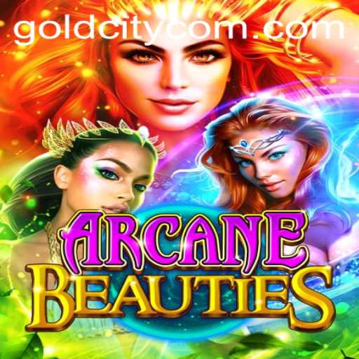 ArcaneBeauties and the Dazzling World of GoldCity