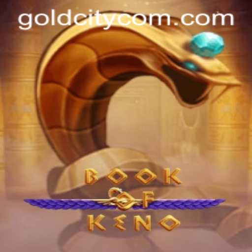 Unveiling the BookOfKeno: Discover the Excitement of GoldCity