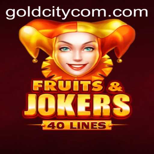 Exploring the Exciting World of FruitsAndJokers40 in GoldCity