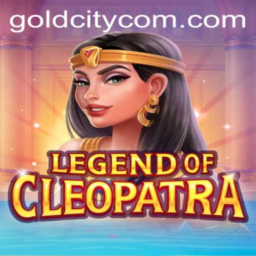 Discovering the World of LegendOfCleopatra: The Quest for GoldCity