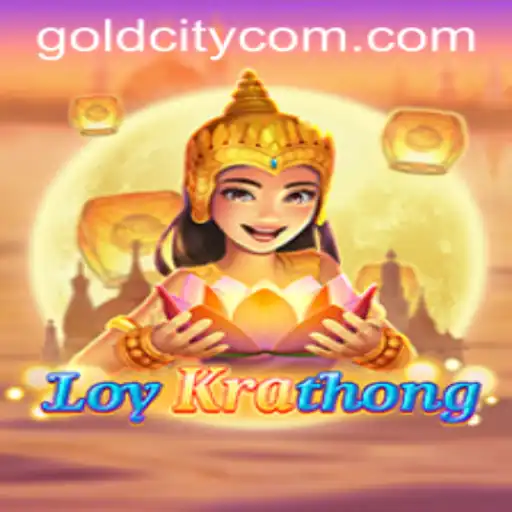 Discover the Exciting World of LoyKrathong with GoldCity