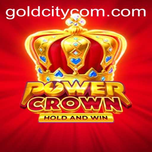 Exploring PowerCrown: Unveiling the Mysteries of GoldCity