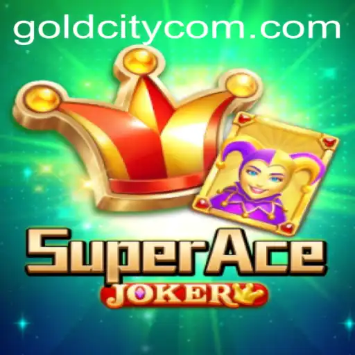 Discover the Thrills of SuperAceJoker: Navigate Through GoldCity