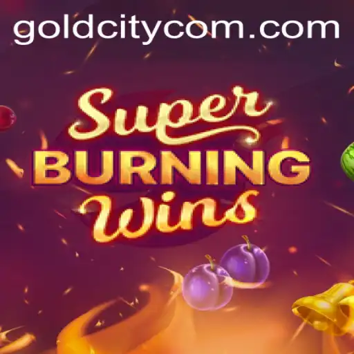 Rediscover the Thrill with SuperBurningWins: Explore the Exciting Game Features and Rules in GoldCity