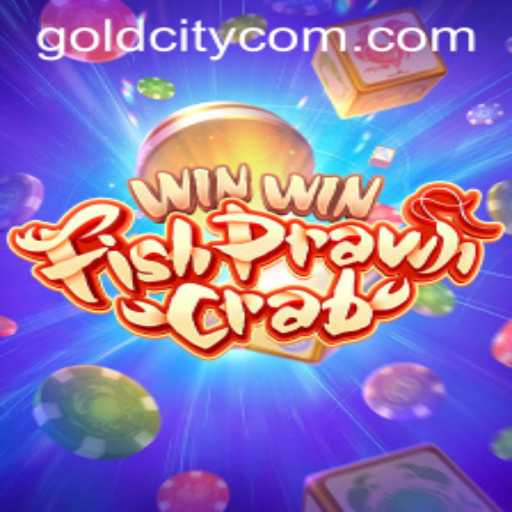 Discovering the Thrill of WinWinFishPrawnCrab in GoldCity